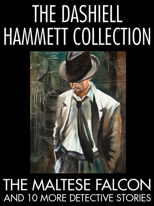 Title details for The Dashiell Hammett Collection by Dashiell Hammett - Wait list